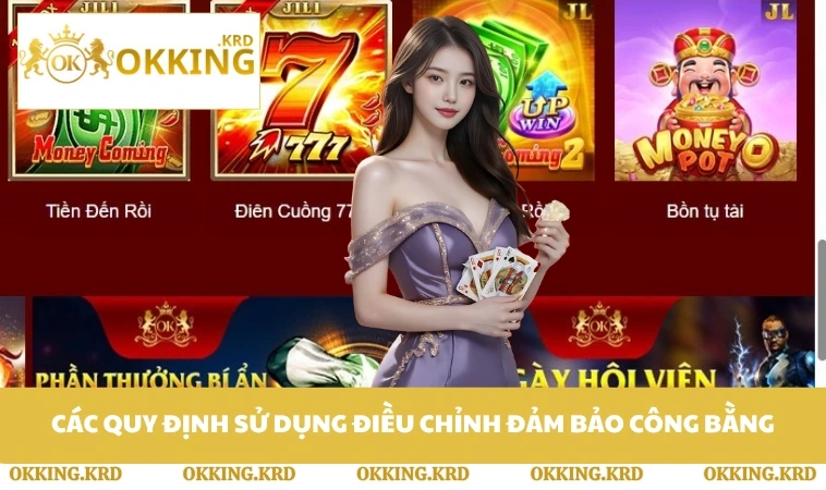 Các quy định sử dụng điều chỉnh đảm bảo công bằng