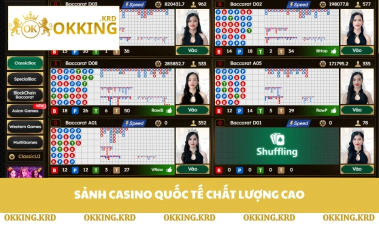 Sảnh casino quốc tế chất lượng cao