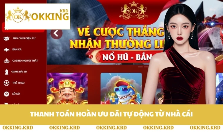 Thanh toán hoàn ưu đãi tự động từ nhà cái